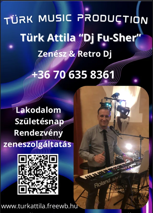 “Türk Music Production” Türk Attila “Dj Fu-sher” Zenész & Esküvői Dj. egyszemélyben kép 0
